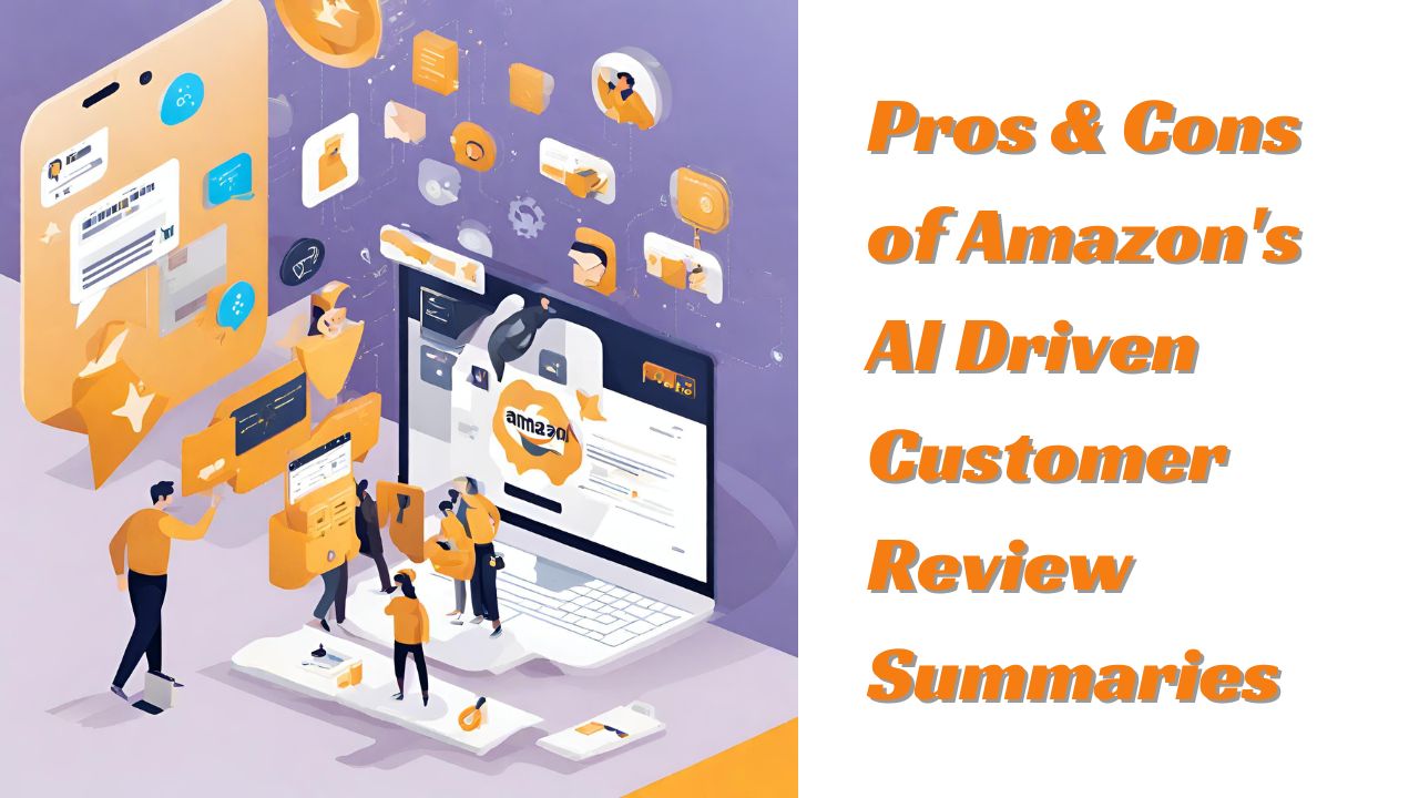 Pros & Cons of Amazon's AI Driven Customer Review Summaries