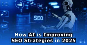 How AI is Improving SEO Strategies in 2025